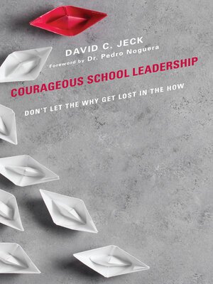 cover image of Courageous School Leadership